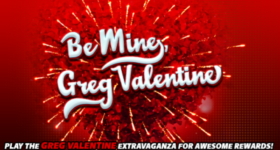 Be Mine, Greg Valentine Extravaganza