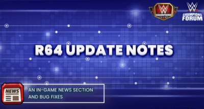 R64 UPDATE NOTES